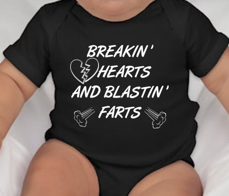 BREAKIN' HEARTS AND BLASTIN' FARTS - Onesie